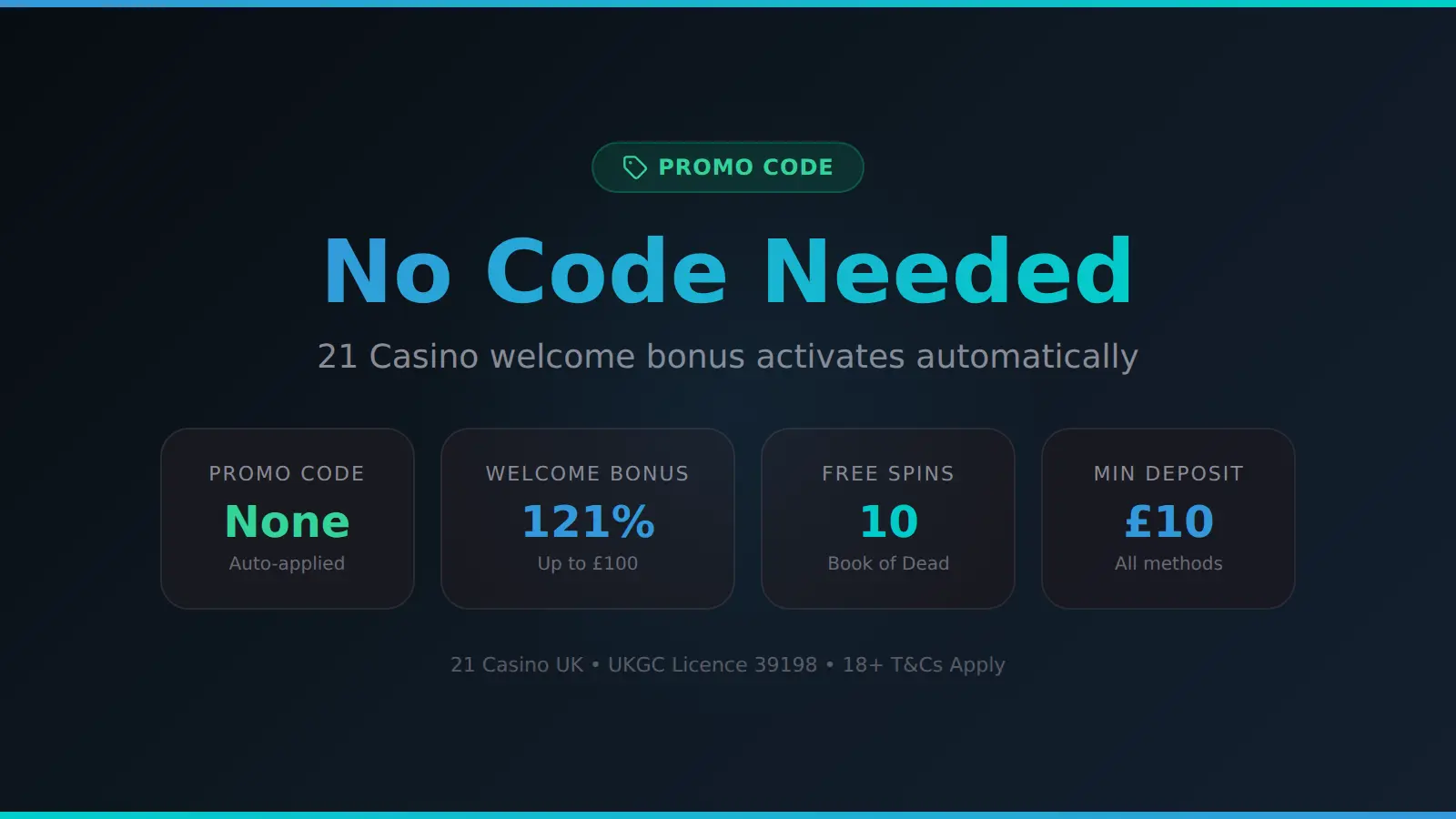 21 Casino promo code not required